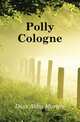 Polly Cologne, Diaz Abby Morton 