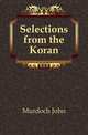 Selections from the Koran, Murdoch John 