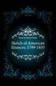 Sketch of American finances, 1789-1835, Kearny John Watts 