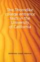 The Thorndike college entrance tests in the University of California, Breitwieser Joseph Valentine 