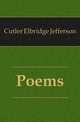 Poems, Cutler Elbridge Jefferson 