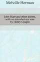 John Marr and other poems, with an introductory note by Henry Chapin, Melville Herman 