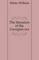 The literature of the Georgian era, Minto William 