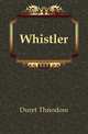 Whistler, Duret Theodore 