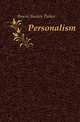 Personalism, Bowne Borden Parker 