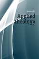 Applied theology, F.C. Monfort 
