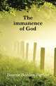 The immanence of God, Bowne Borden Parker 