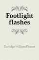 Footlight flashes, Davidge William Pleater 