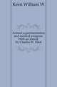 Animal experimentation and medical progress. With an introd. by Charles W. Eliot, Keen William Williams 
