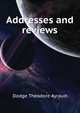 Addresses and reviews .., Dodge, Theodore Ayrault, 1842-1909 