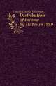 Distribution of income by states in 1919, Knauth Oswald Whitman 