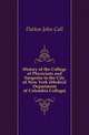 History of the College of Physicians and Surgeons in the City of New York (Medical Department of Columbia College), Dalton John Call 