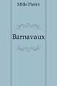 Barnavaux, Mille Pierre 