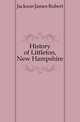 History of Littleton, New Hampshire, Jackson James Robert 