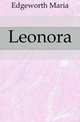 Leonora, Edgeworth Maria 