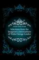Selections from the Imaginary conversations of Walter Savage Landor, Landor Walter Savage 
