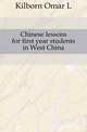 Chinese lessons for first year students in West China, Kilborn Omar L 