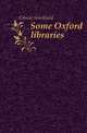 Some Oxford libraries, Gibson Strickland 