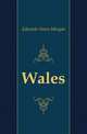Wales, Edwards Owen Morgan 