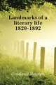 Landmarks of a literary life 1820-1892, Crosland Newton 