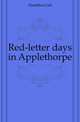 Red-letter days in Applethorpe, Hamilton Gail 