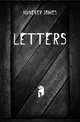 Letters, Huneker James 