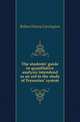 The students' guide in quantitative analysis intendend as an aid to the study of Fresenius' system, Bolton Henry Carrington 