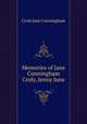 Memories of Jane Cunningham Croly, "Jenny June", Croly Jane Cunningham 