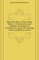 Mineral waters of the United States. I. Classification and methods of analysis. II. Commercial waters. III. Saratoga waters sampled at source, Haywood John Kerfoot 