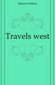 Travels west, Minturn William 