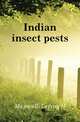 Indian insect pests, Harold Maxwell-Lefroy 