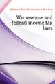 War revenue and federal income tax laws, #National Bank of Commerce in New York 