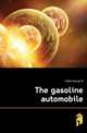 The gasoline automobile, George W. Hobbs 