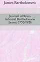 Journal of Rear-Admiral Bartholomew James, 1752-1828, James Bartholomew 