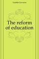 The reform of education, Gentile Giovanni 