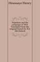 Napoleon and the campaign of 1814. Translated from the original French by R.S. McClintock, Houssaye Henry 