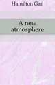 A new atmosphere, Hamilton Gail 