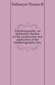 Telephotography, an elementary treatise on the construction and application of the telephotographic lens, Dallmeyer Thomas R. 