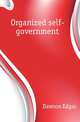 Organized self-government, Dawson Edgar 