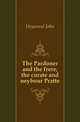 The Pardoner and the frere, the curate and neybour Pratte, Heywood John 