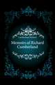 Memoirs of Richard Cumberland, Cumberland Richard 