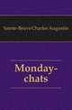 Monday-chats, Sainte-Beuve Charles Augustin 