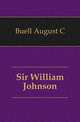 Sir William Johnson, Buell August C. 