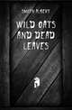 Wild oats and dead leaves, Smith Albert 