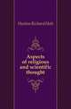 Aspects of religious and scientific thought, Hutton Richard Holt 