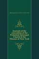 Journals of the convention of the Protestant Episcopal Church in the Diocese of New York, #Episcopal Church. Diocese of New York 