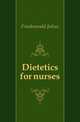 Dietetics for nurses, Friedenwald Julius 