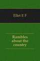 Rambles about the country, E. F. Ellet 