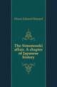 The Simonoseki affair. A chapter of Japanese history, House Edward Howard 