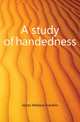 A study of handedness, Jones Wallace Franklin 